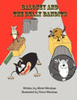 Baloney and the Bully Bandits - Paperback