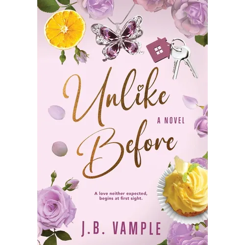Unlike Before - Hardcover