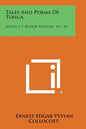 Tales and Poems of Tonga: Bernice P. Bishop Museum, No. 46 - Paperback