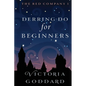 Derring-Do for Beginners - Paperback