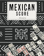 Mexican Score Sheets: Good for family fun Mexican Train Dominoes Game large size pads were great. - Paperback
