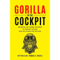 Gorilla in the Cockpit - Paperback