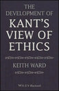 The Development of Kant's View of Ethics - Paperback
