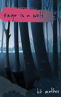 Rage is a Wolf - Paperback