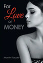 For Love or Money - Hardcover