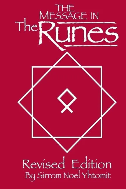The Message In The Runes Revised Edition: Book - Paperback