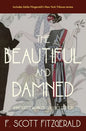 The Beautiful and Damned: Annotated Warbler Classics Edition - Paperback