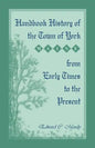 Handbook History of the Town of York [Maine] From Early Times to the Present - Paperback