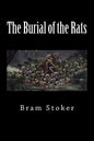 The Burial of the Rats - Paperback