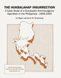 The Hukbalahap Insurrection: A Case Study of a Successful Anti-Insurgency Operation in the Philippines, 1946-1955 - Paperback