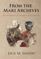 From the Mari Archives: An Anthology of Old Babylonian Letters - Hardcover