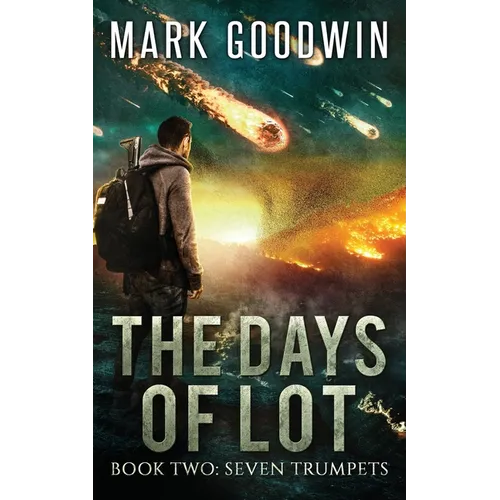 Seven Trumpets: A Post-Apocalyptic Tale of the End Times - Paperback