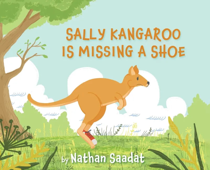 Sally Kangaroo is Missing a Shoe - Hardcover