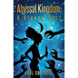 Abyssal Kingdom - Paperback