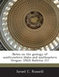 Notes on the Geology of Southwestern Idaho and Southeastern Oregon: Usgs Bulletin 217 - Paperback