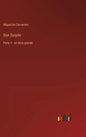 Don Quijote: Parte 1 - en letra grande - Hardcover