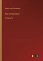 Weir of Hermiston: in large print - Paperback
