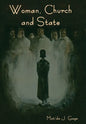 Woman, Church and State - Hardcover