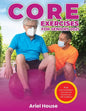 Core Exercises for Seniors 2021: Build your own balance every day and increase your self-confidence - Paperback