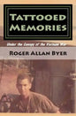 Tattooed Memories: Under the Canopy of the Vietnam War - Paperback