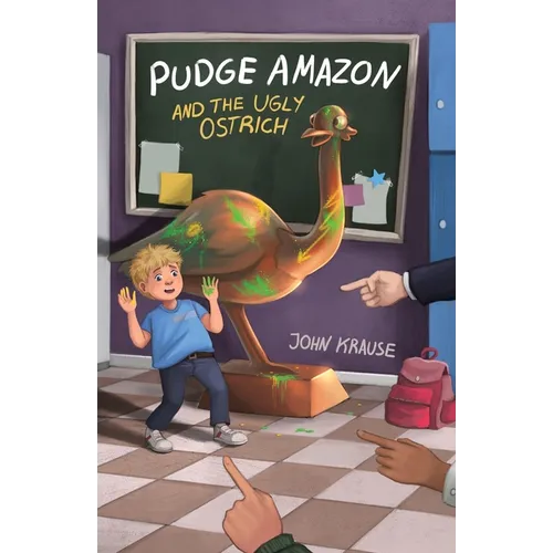Pudge Amazon and the Ugly Ostrich - Paperback