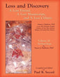 Loss and Discovery, Volume II: A Lost Friend, A Lost Manuscript, and A Lost Culture - Paperback