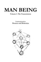 Man Being Volume 1: The Transmission - Paperback