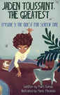 The Quest for Screen Time: Episode 1 - Hardcover
