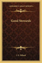 Good Stewards - Paperback