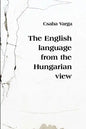 The English Language from the Hungarian View - Paperback