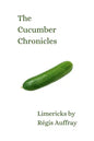 The Cucumber Chronicles - Paperback