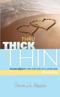 Thru Thick & Thin: Workbook - Paperback