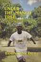 Under the Mango Tree - Paperback