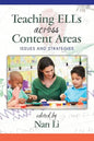Teaching ELLs Across Content Areas: Issues and Strategies - Paperback