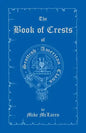 The Book of Crests of Scottish-American Clans - Paperback