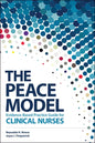 The PEACE Model Evidence-Based Practice Guide for Clinical Nurses - Paperback