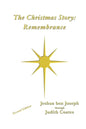 The Christmas Story: Remembrance - Paperback