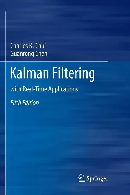 Kalman Filtering: With Real-Time Applications - Paperback