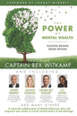 The POWER of MENTAL WEALTH Featuring Captain Rex Witkamp: Success Begins from Within - Paperback