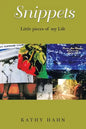 Snippets: Little Pieces of My Life - Paperback
