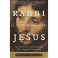 Rabbi Jesus: An Intimate Biography - Paperback
