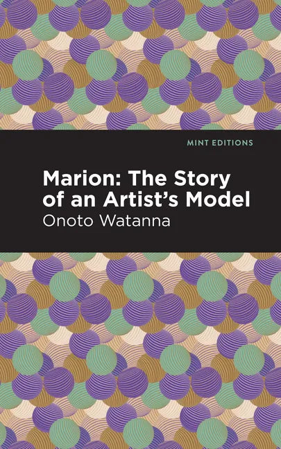 Marion: The Story of an Artist's Model - Paperback