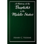 A History of the Baptists in the Middle States - Paperback