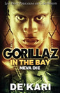 Gorillaz in the Bay: Neva Die - Paperback