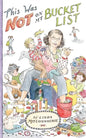 This Was Not on My Bucket List!: Navigating "Old School" Grandparenting in a "Newfangled" World - Paperback