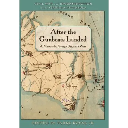 After the Gunboats Landed - Hardcover