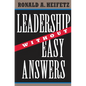 Leadership Without Easy Answers - Hardcover