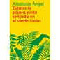 Estaba La Pajara Pinta Sentada En El Ve - Paperback