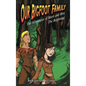 Our Bigfoot Family: The Adventures of Mark and Rita: The Beginning - Hardcover