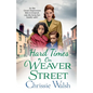 Hard Times on Weaver Street - Paperback